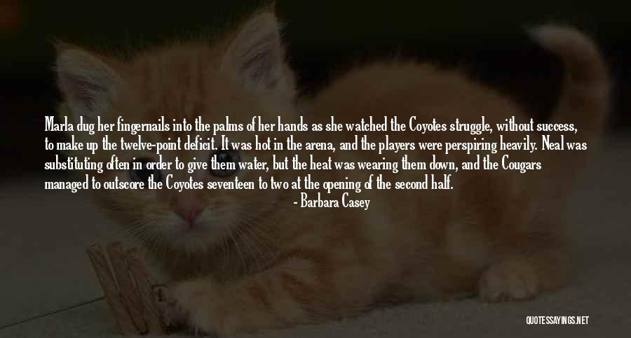 Heavily Quotes By Barbara Casey