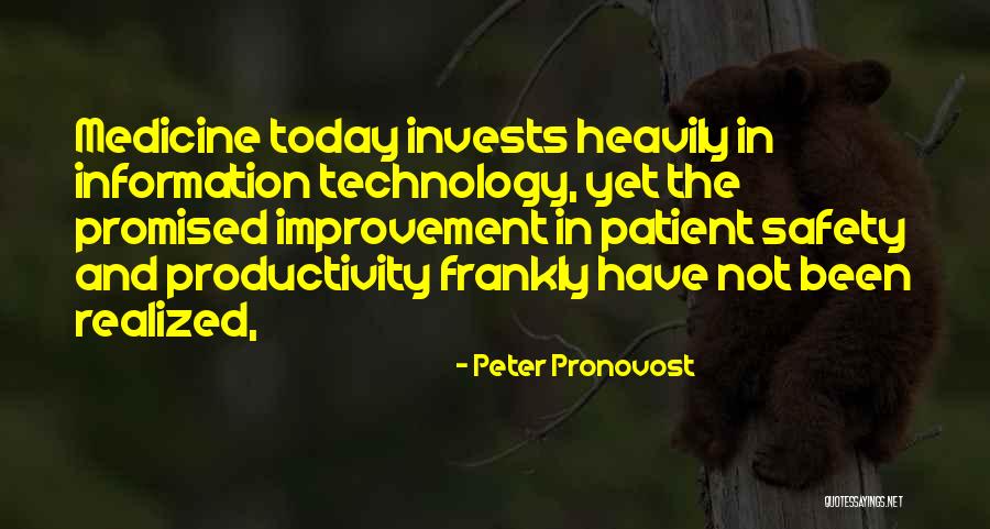 Heavily Quotes By Peter Pronovost