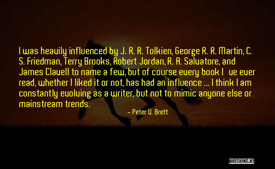 Heavily Quotes By Peter V. Brett