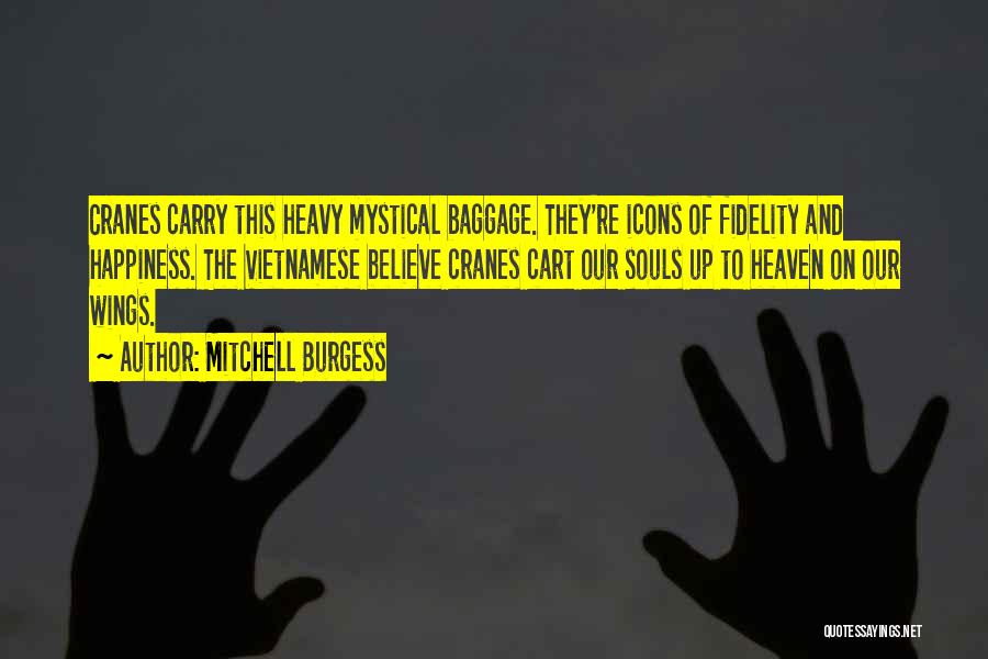 Heavy Baggage Quotes By Mitchell Burgess