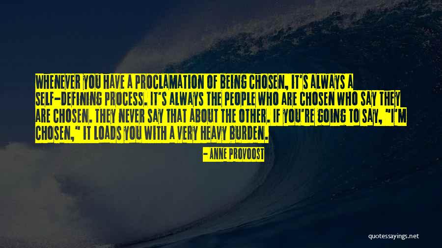 Heavy Burden Quotes By Anne Provoost Heavy Burden Quotes By Anne Provoost