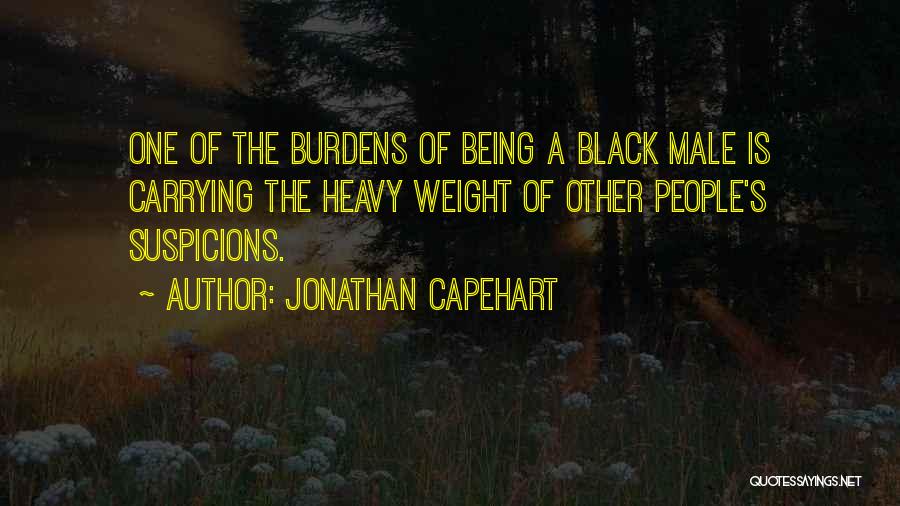 Heavy Burdens Quotes By Jonathan Capehart