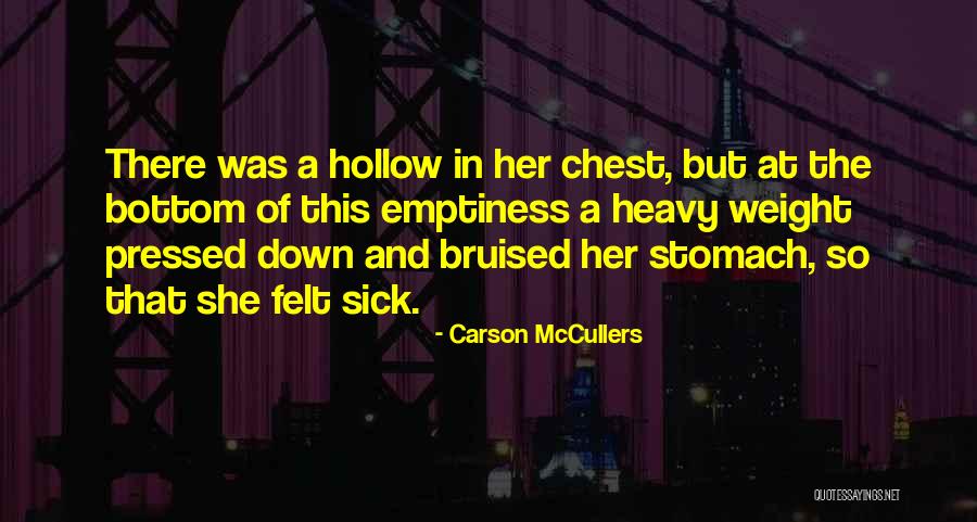 Heavy Chest Quotes By Carson McCullers Heavy Chest Quotes By Carson McCullers