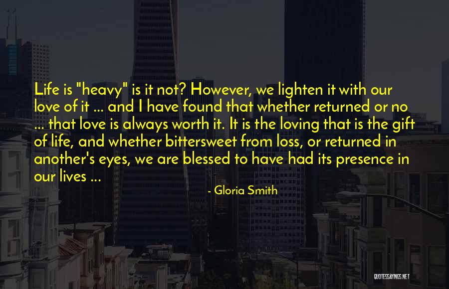 Heavy Eyes Quotes By Gloria Smith