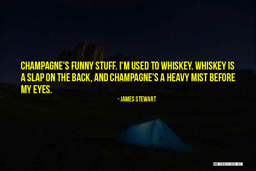 Heavy Eyes Quotes By James Stewart Heavy Eyes Quotes By James Stewart