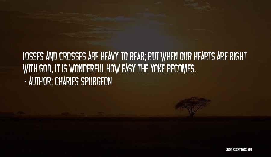 Heavy Heart Loss Quotes By Charles Spurgeon