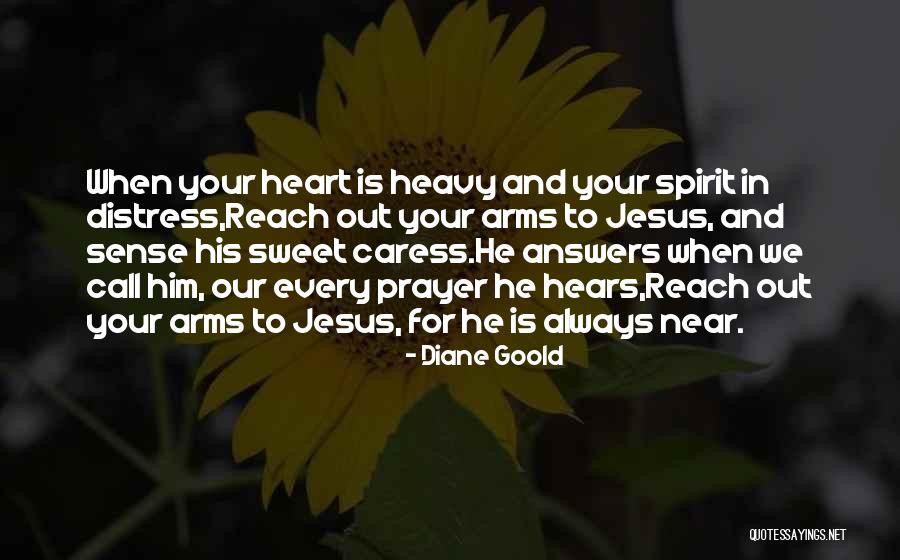 Heavy In Your Arms Quotes By Diane Goold Heavy In Your Arms Quotes By Diane Goold