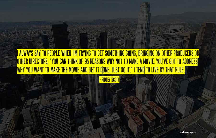 Heavy Luggage Quotes By Ridley Scott Heavy Luggage Quotes By Ridley Scott
