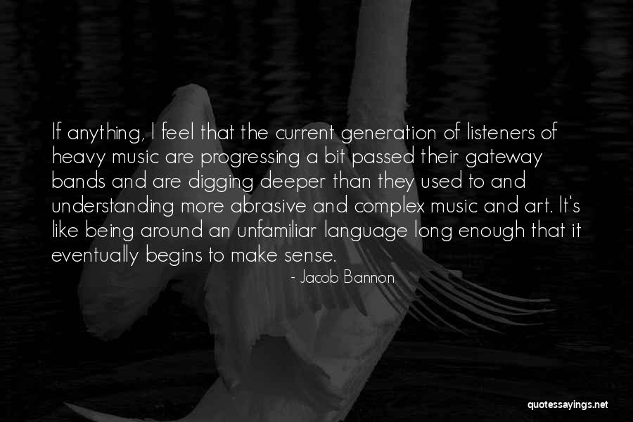 Heavy Music Quotes By Jacob Bannon Heavy Music Quotes By Jacob Bannon