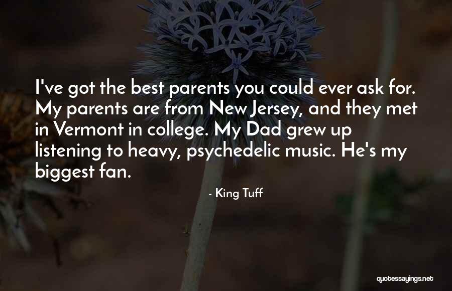 Heavy Music Quotes By King Tuff Heavy Music Quotes By King Tuff