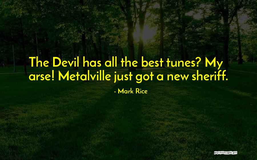 Heavy Music Quotes By Mark Rice Heavy Music Quotes By Mark Rice