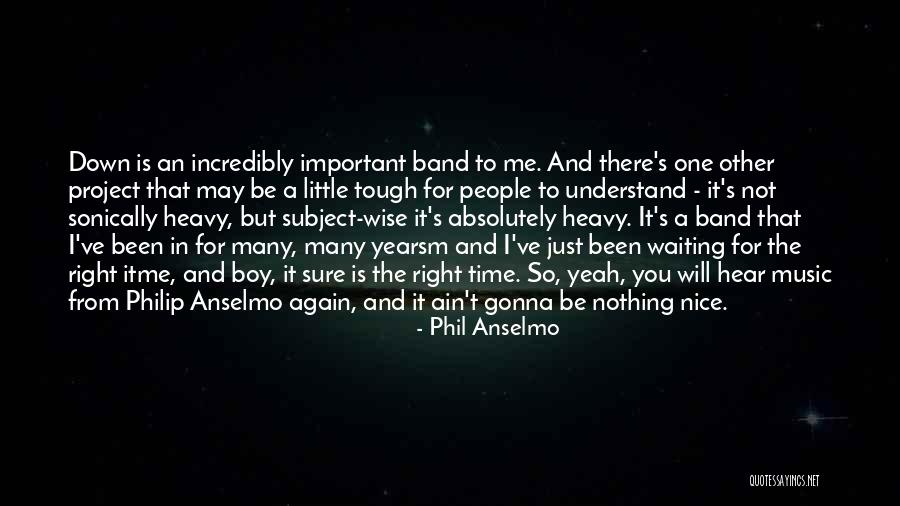 Heavy Music Quotes By Phil Anselmo Heavy Music Quotes By Phil Anselmo