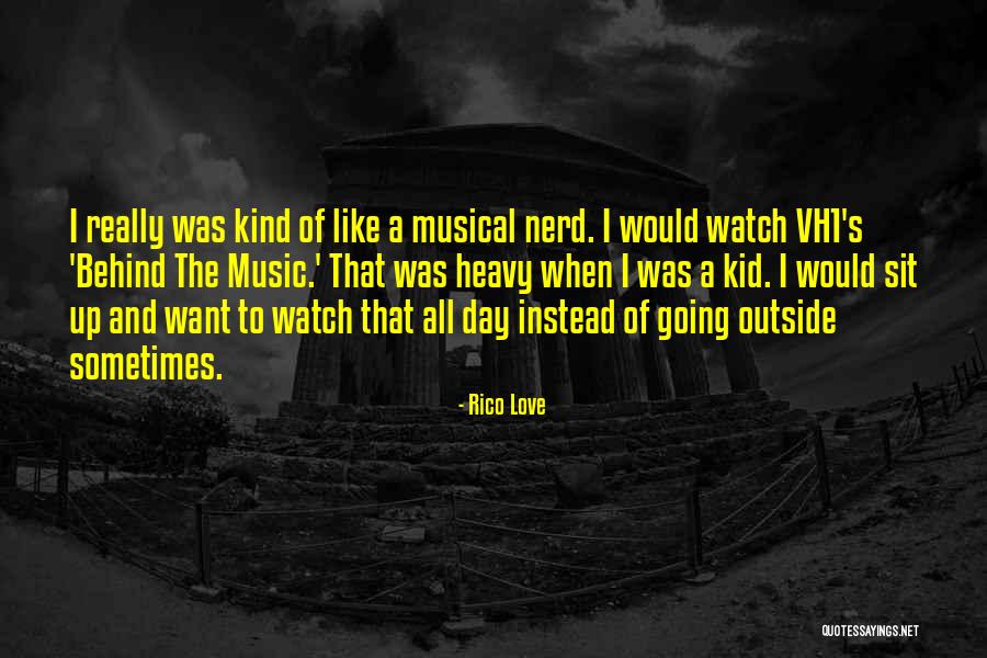 Heavy Music Quotes By Rico Love Heavy Music Quotes By Rico Love