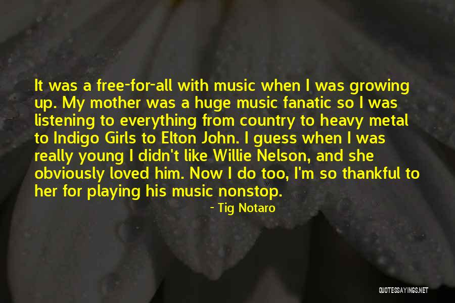 Heavy Music Quotes By Tig Notaro Heavy Music Quotes By Tig Notaro
