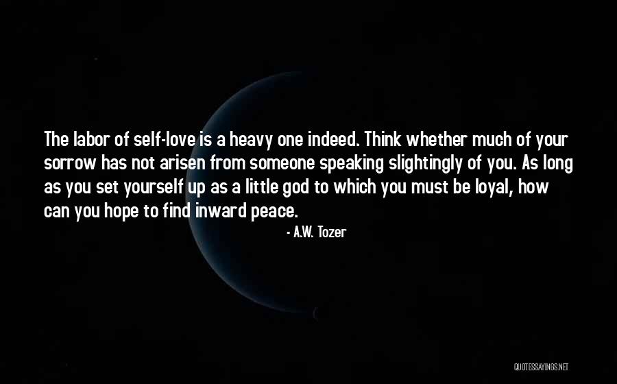 Heavy Peace Quotes By A.W. Tozer Heavy Peace Quotes By A.W. Tozer