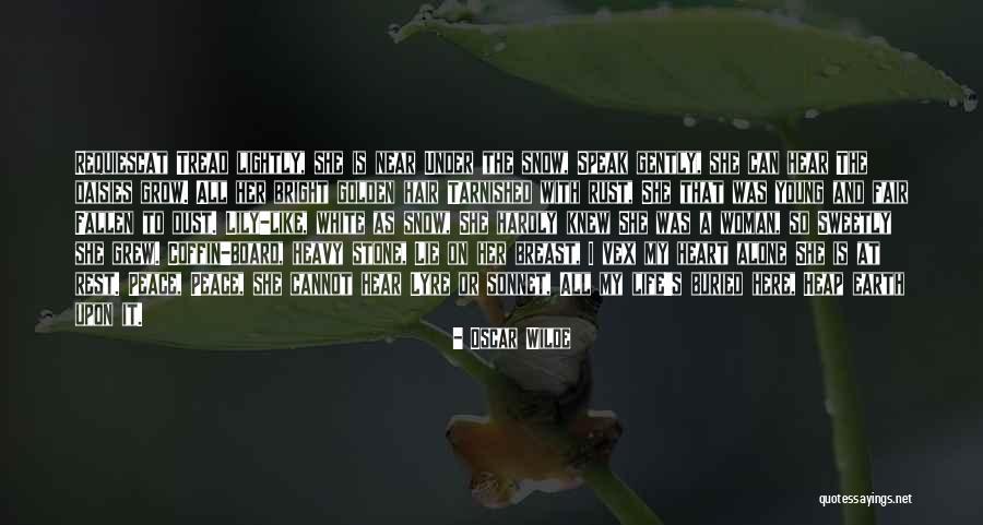 Heavy Peace Quotes By Oscar Wilde Heavy Peace Quotes By Oscar Wilde