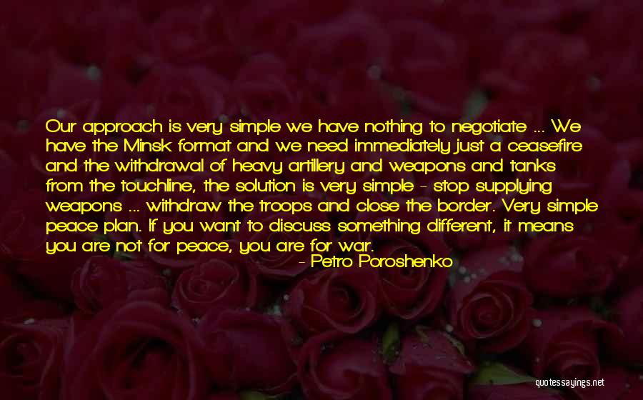 Heavy Peace Quotes By Petro Poroshenko Heavy Peace Quotes By Petro Poroshenko