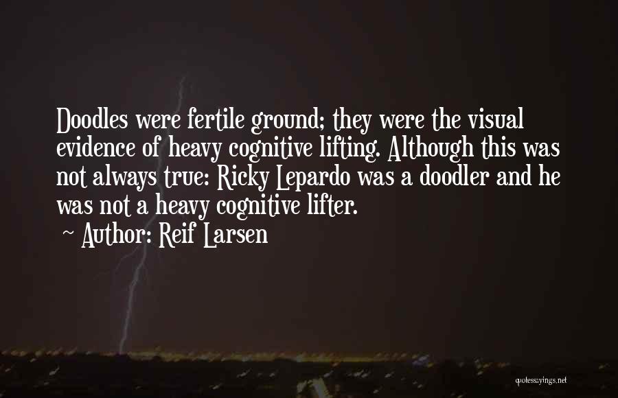 Heavy Quotes By Reif Larsen
