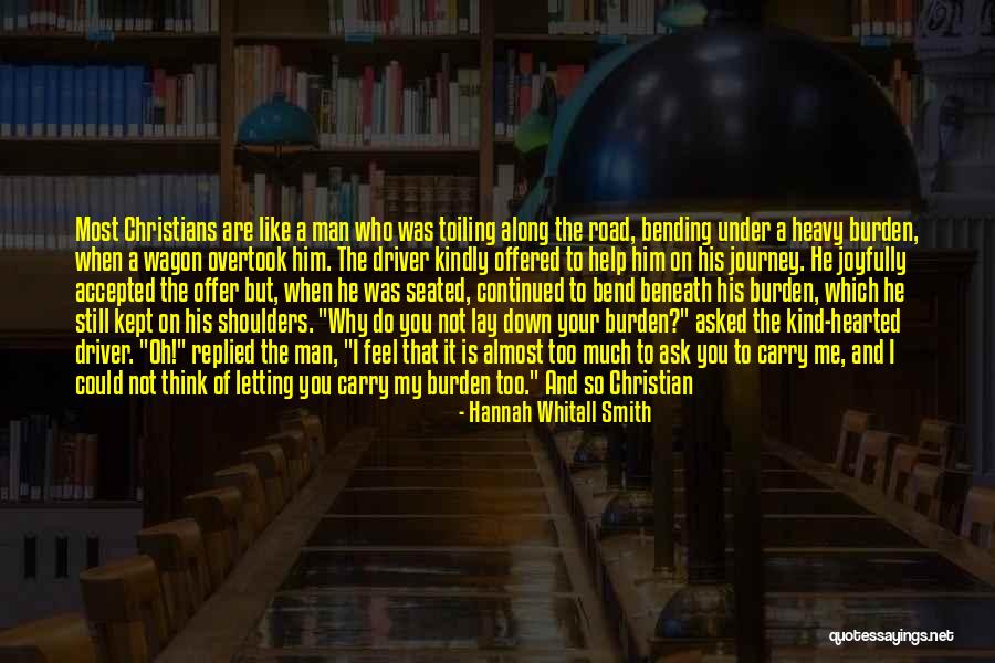 Heavy Shoulders Quotes By Hannah Whitall Smith Heavy Shoulders Quotes By Hannah Whitall Smith