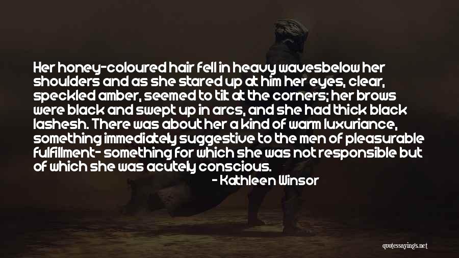 Heavy Shoulders Quotes By Kathleen Winsor Heavy Shoulders Quotes By Kathleen Winsor