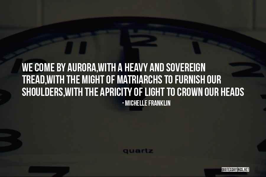 Heavy Shoulders Quotes By Michelle Franklin Heavy Shoulders Quotes By Michelle Franklin