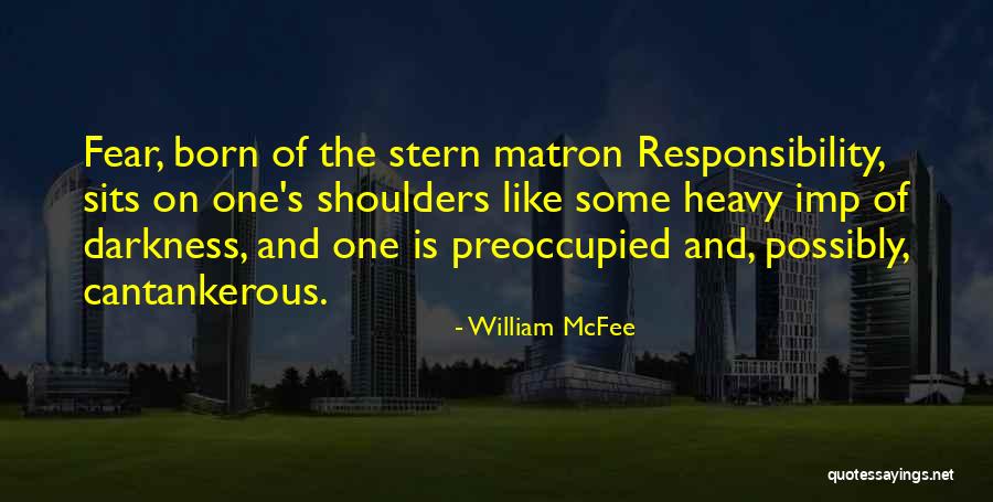 Heavy Shoulders Quotes By William McFee Heavy Shoulders Quotes By William McFee