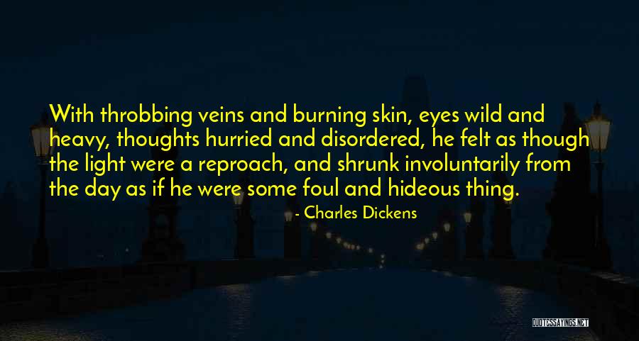 Heavy Thoughts Quotes By Charles Dickens