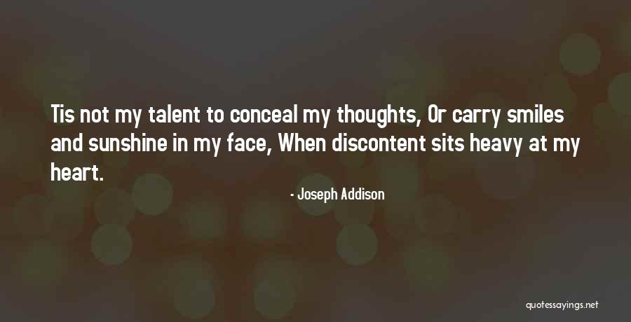 Heavy Thoughts Quotes By Joseph Addison