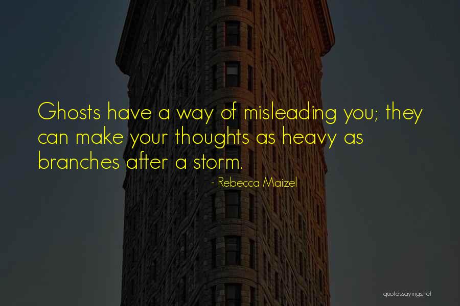 Heavy Thoughts Quotes By Rebecca Maizel