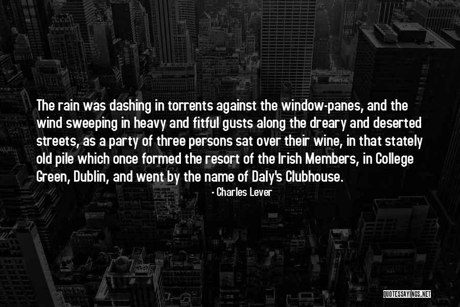 Heavy Wind Quotes By Charles Lever Heavy Wind Quotes By Charles Lever