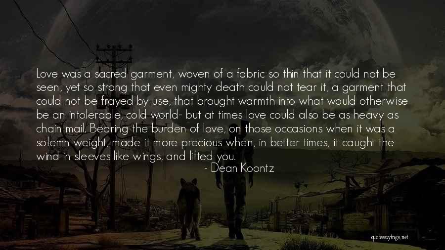 Heavy Wind Quotes By Dean Koontz