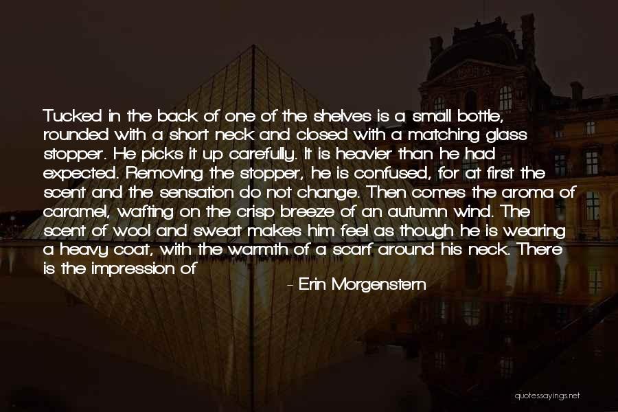 Heavy Wind Quotes By Erin Morgenstern Heavy Wind Quotes By Erin Morgenstern