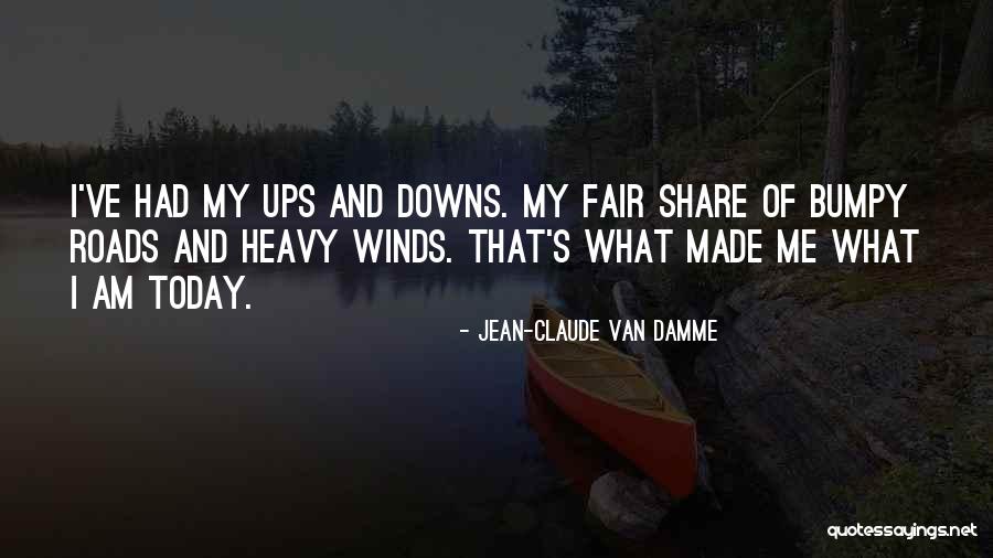Heavy Wind Quotes By Jean-Claude Van Damme Heavy Wind Quotes By Jean-Claude Van Damme