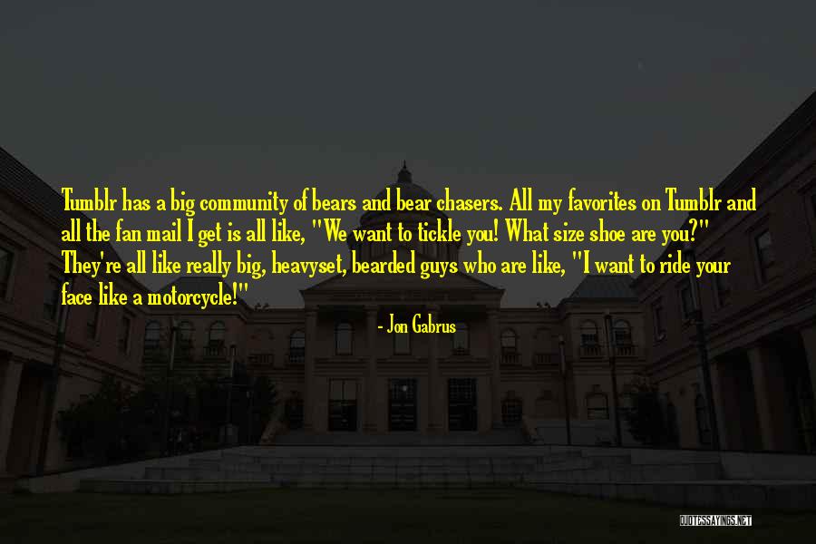 Heavyset Quotes By Jon Gabrus Heavyset Quotes By Jon Gabrus