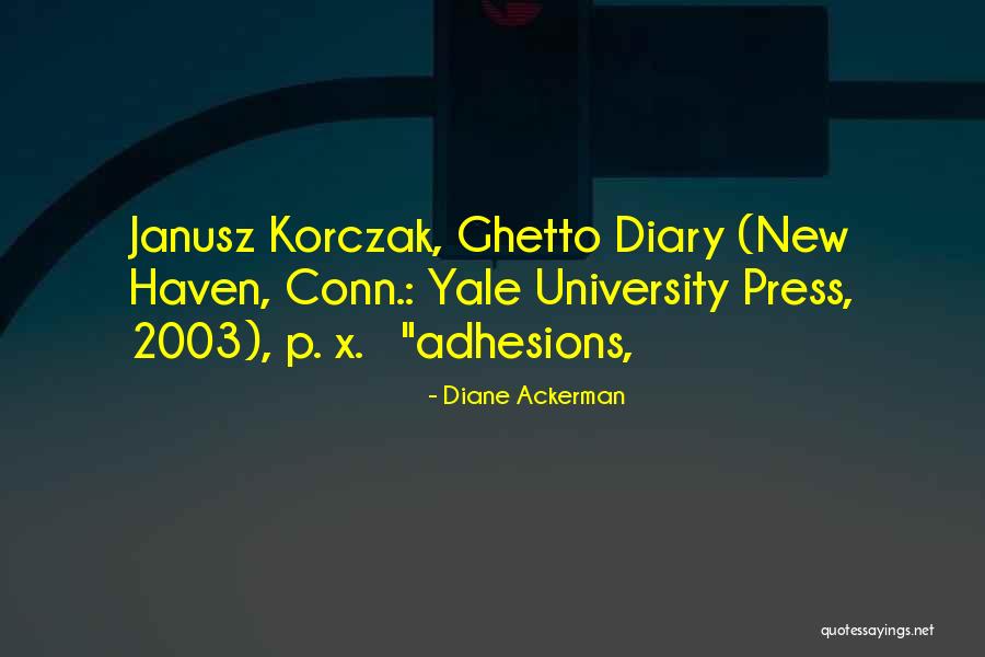 Heb123 Quotes By Diane Ackerman Heb123 Quotes By Diane Ackerman