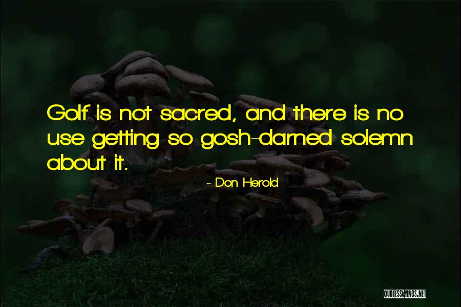 Hebarth Quotes By Don Herold Hebarth Quotes By Don Herold