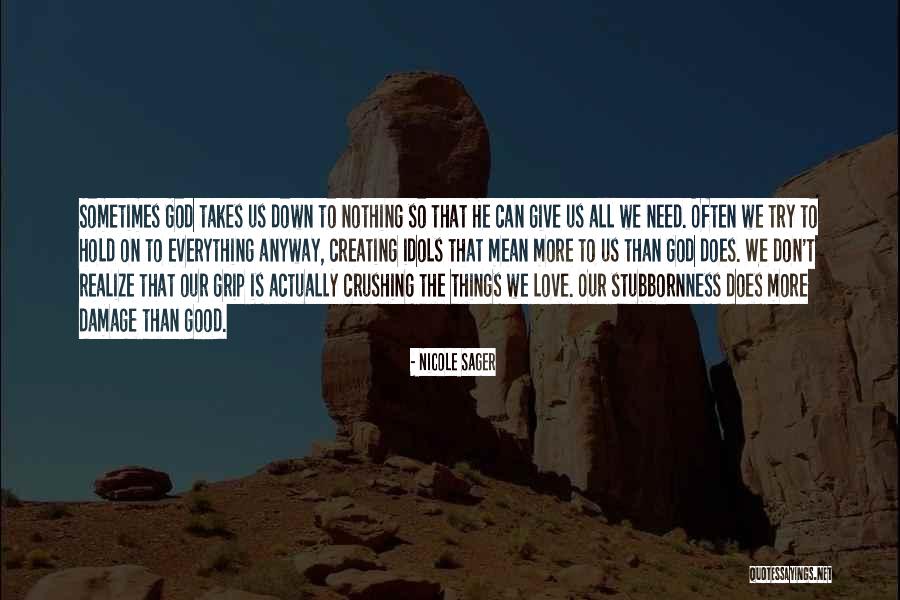 Hebbros Quotes By Nicole Sager Hebbros Quotes By Nicole Sager