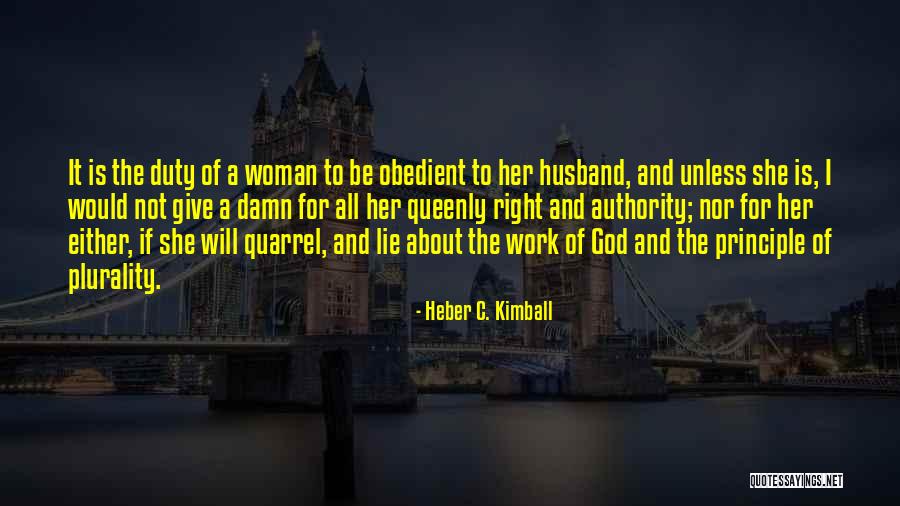 Heber C. Kimball Quotes 1481944