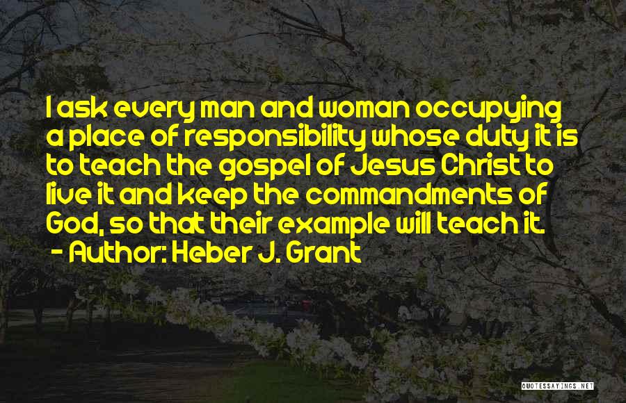 Heber J. Grant Quotes 1153218