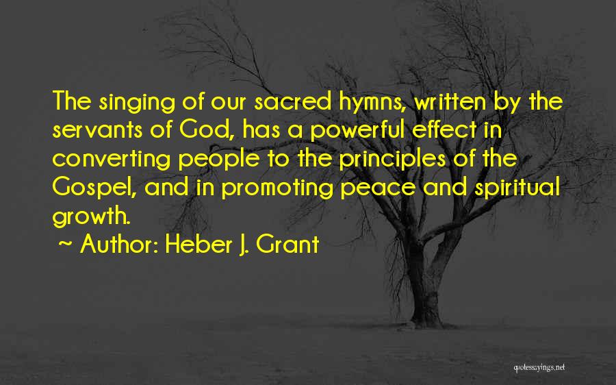 Heber J. Grant Quotes 1567044