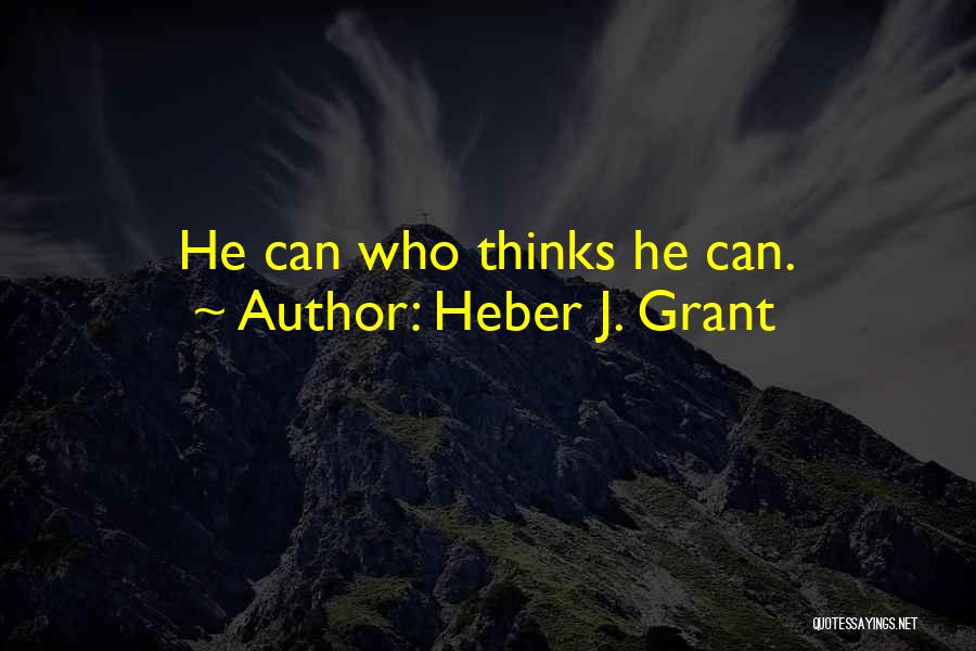 Heber J. Grant Quotes 1619750