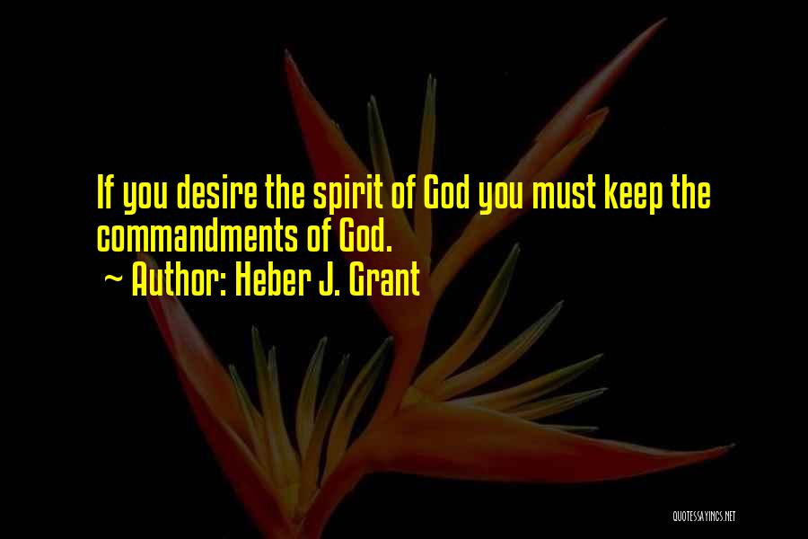 Heber J. Grant Quotes 2209640