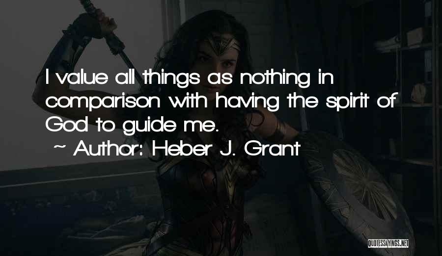 Heber J. Grant Quotes 410113