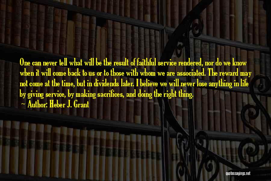 Heber J. Grant Quotes 828698