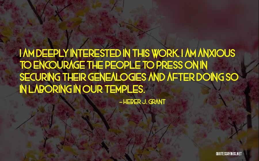 Heber Quotes By Heber J. Grant Heber Quotes By Heber J. Grant