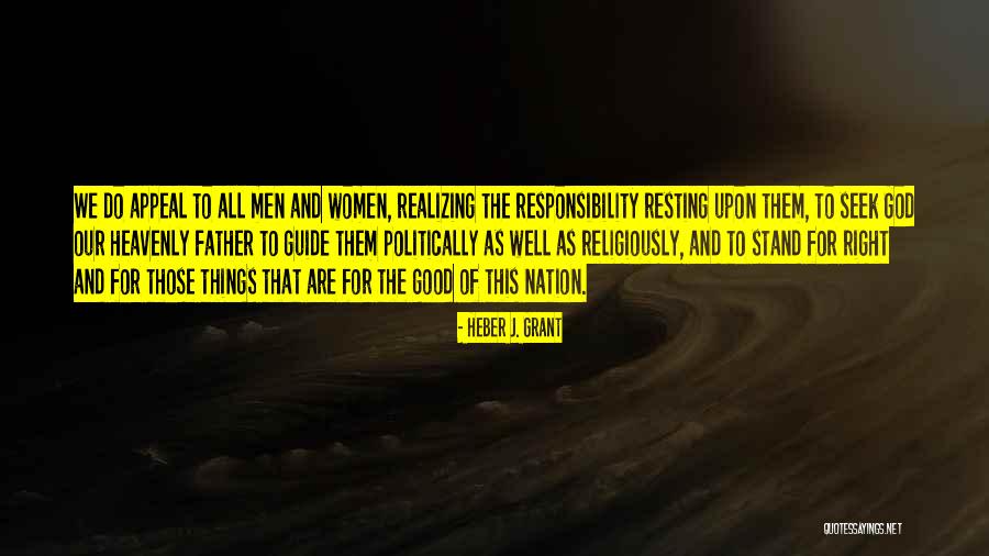 Heber Quotes By Heber J. Grant Heber Quotes By Heber J. Grant