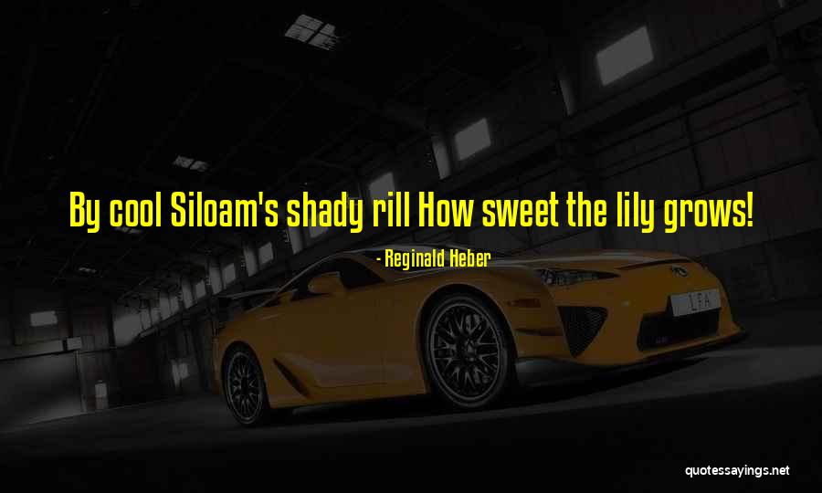 Heber Quotes By Reginald Heber Heber Quotes By Reginald Heber