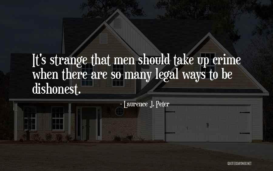Heberger Bau Quotes By Laurence J. Peter Heberger Bau Quotes By Laurence J. Peter