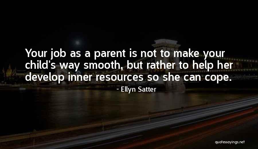 Hebes In Ua Quotes By Ellyn Satter Hebes In Ua Quotes By Ellyn Satter