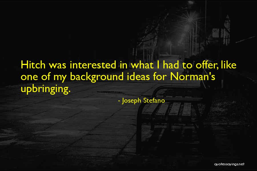 Hebraists Quotes By Joseph Stefano